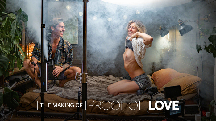 Behind The Scenes: Proof of Love