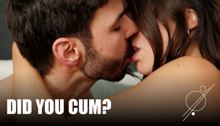 Did you cum? Did you cum?