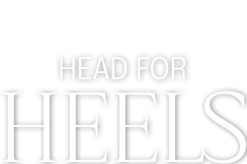 Head for Heels Head for Heels