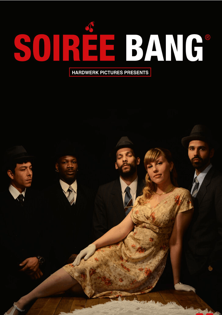 SOIREE BANG SOIREE BANG