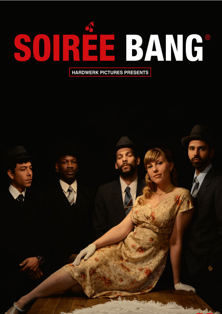 SOIREE BANG SOIREE BANG