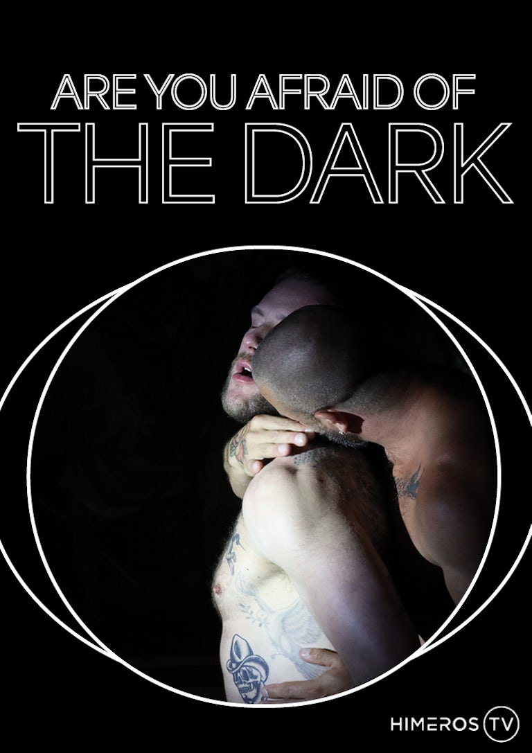 Are you Afraid of the Dark? Are you Afraid of the Dark?