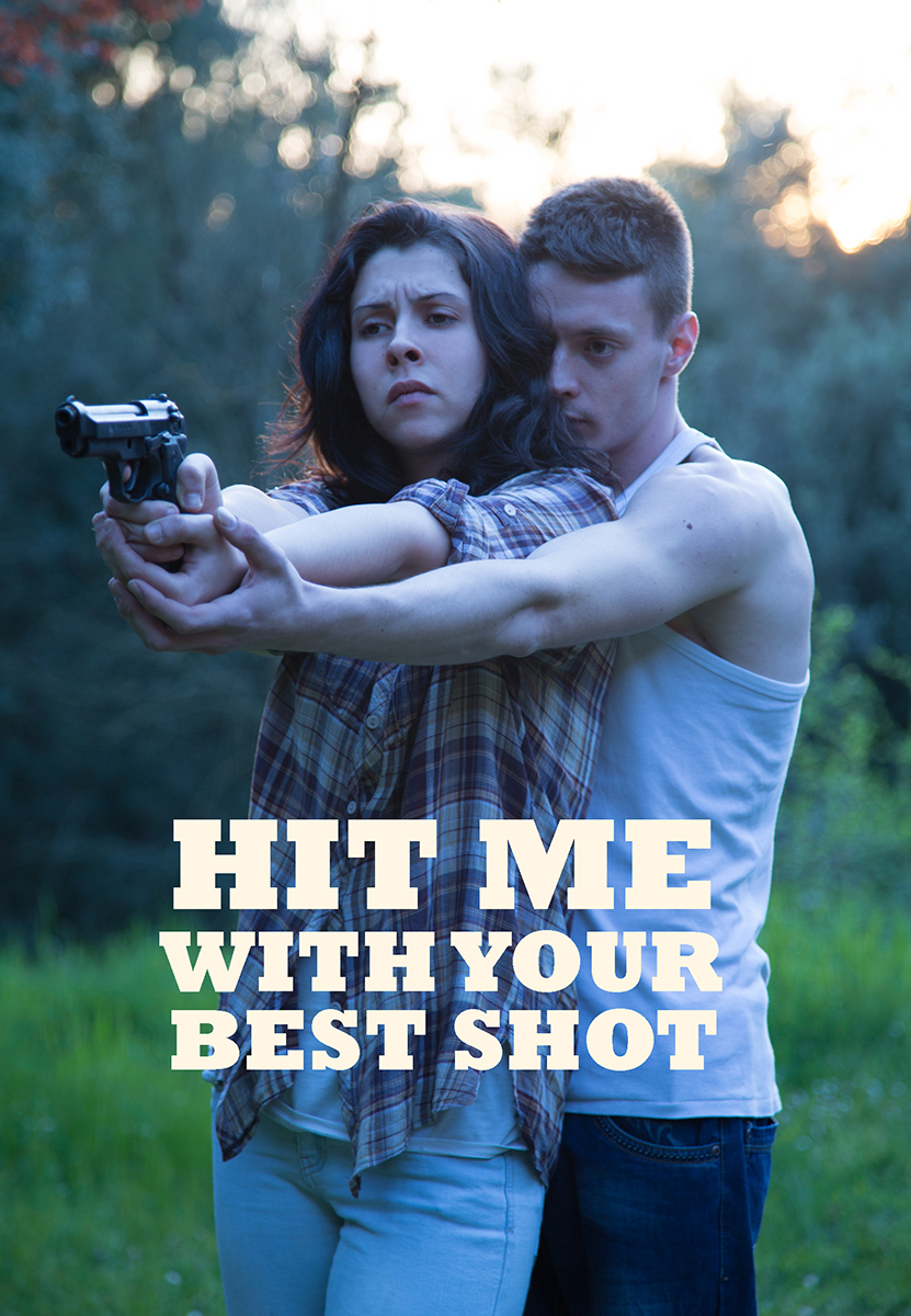 Hit Me With Your Best Shot