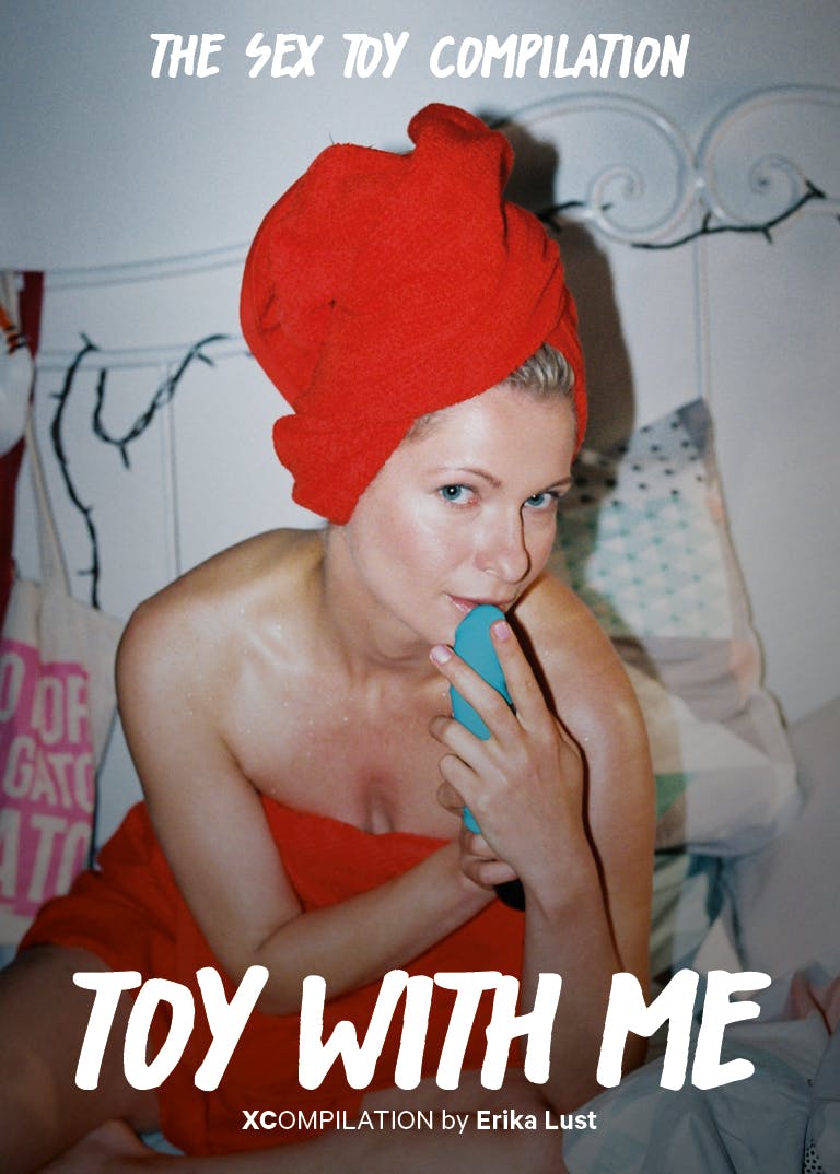 Toy With Me: The Sex Toy Compilation