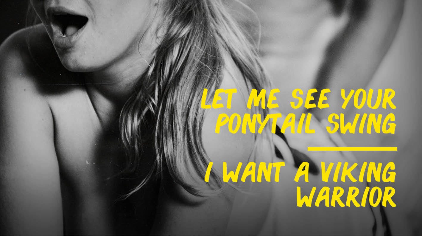 Swing That Ponytail/ Viking Warrior! - undefined - by undefined | XConfessions Porn for Women