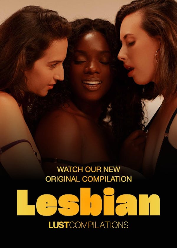 Lust Compilations: Lesbian