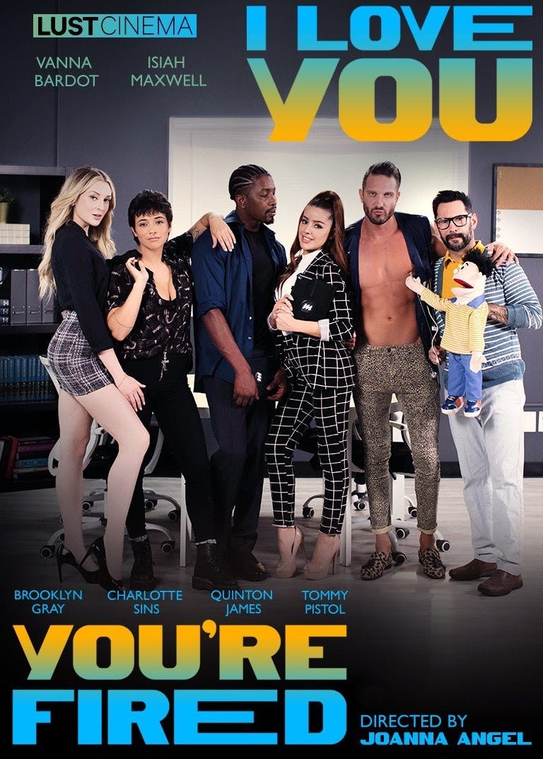 I Love You You're Fired