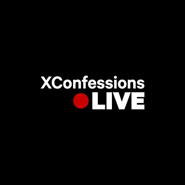 XConfessions Live - Porn Films & XXX Movies