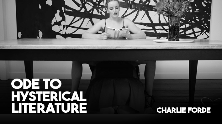 Ode to Hysterical Literature