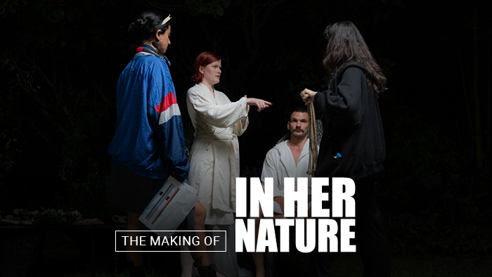 Behind The Scenes: In Her Nature