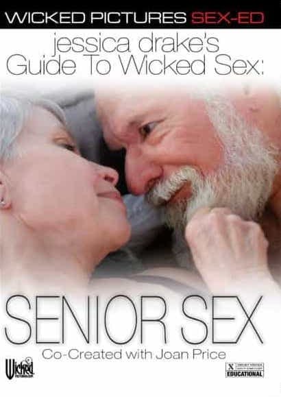 Jessica drake's Guide To Wicked Sex: Senior Sex