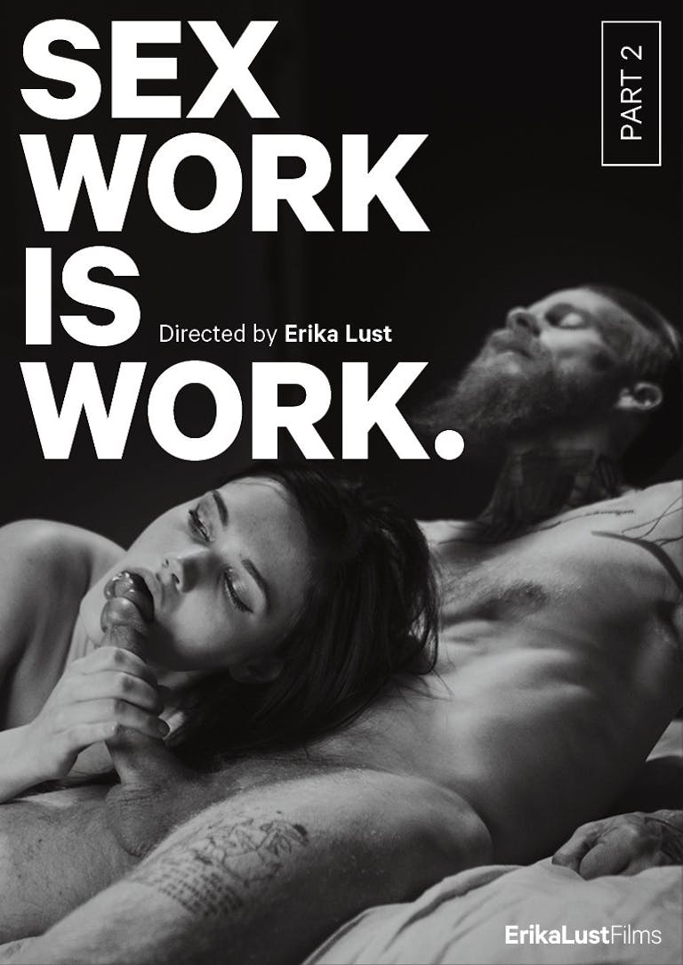 Sex Work Is Work: Part 2