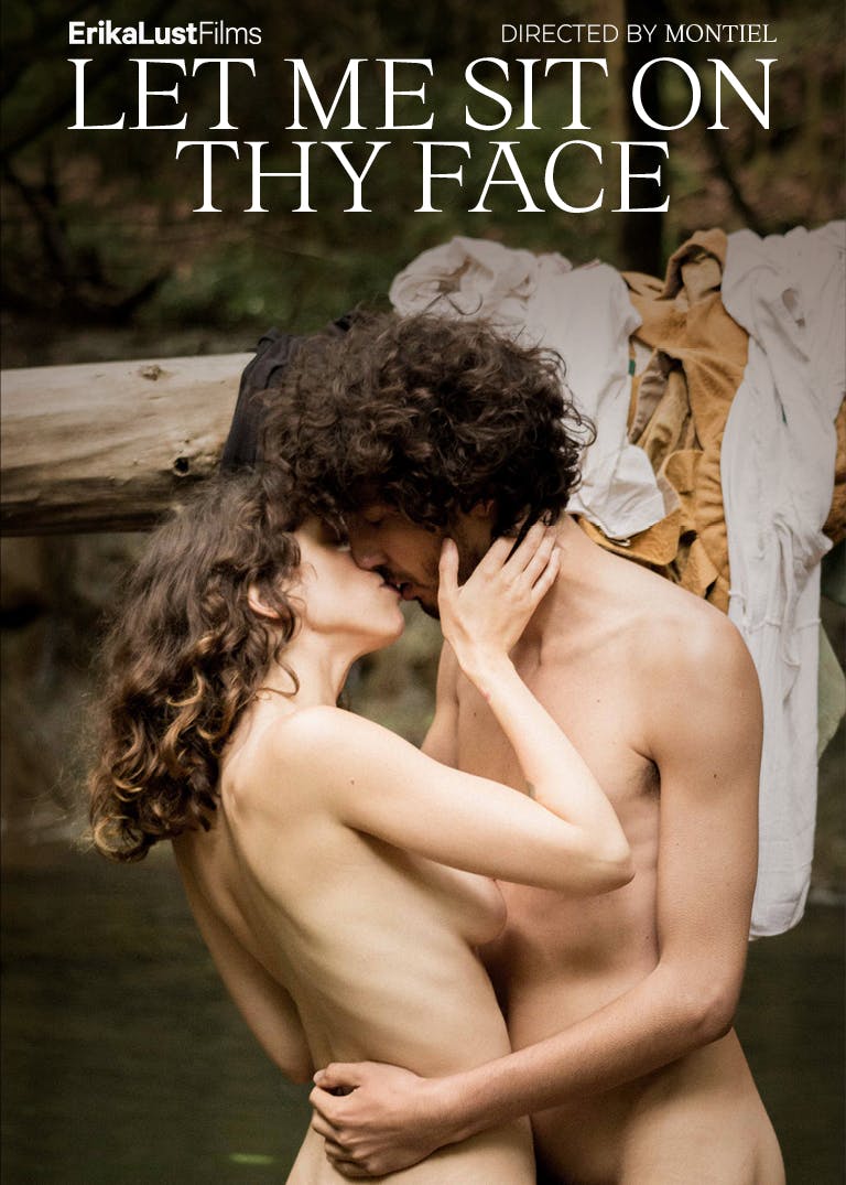 let me sit on thy face