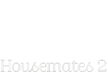 Housemates 2