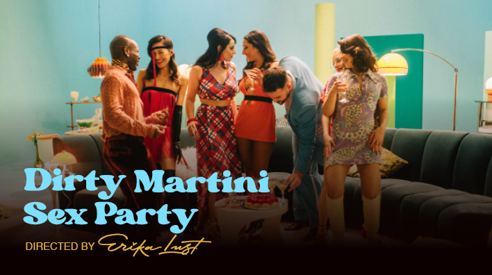 Dirty Martini Sex Party