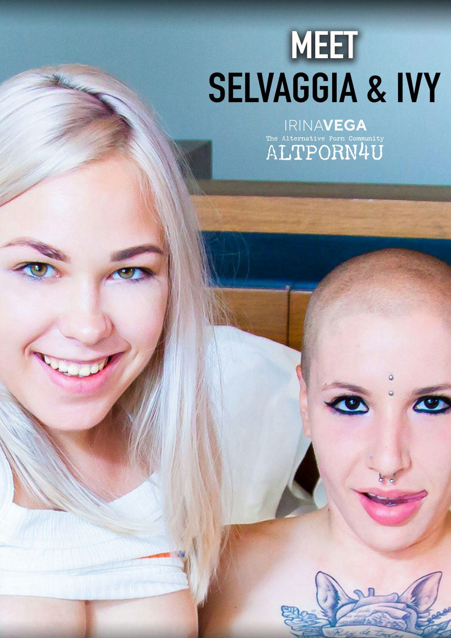 Meet Selvaggia and Ivy Meet Selvaggia and Ivy