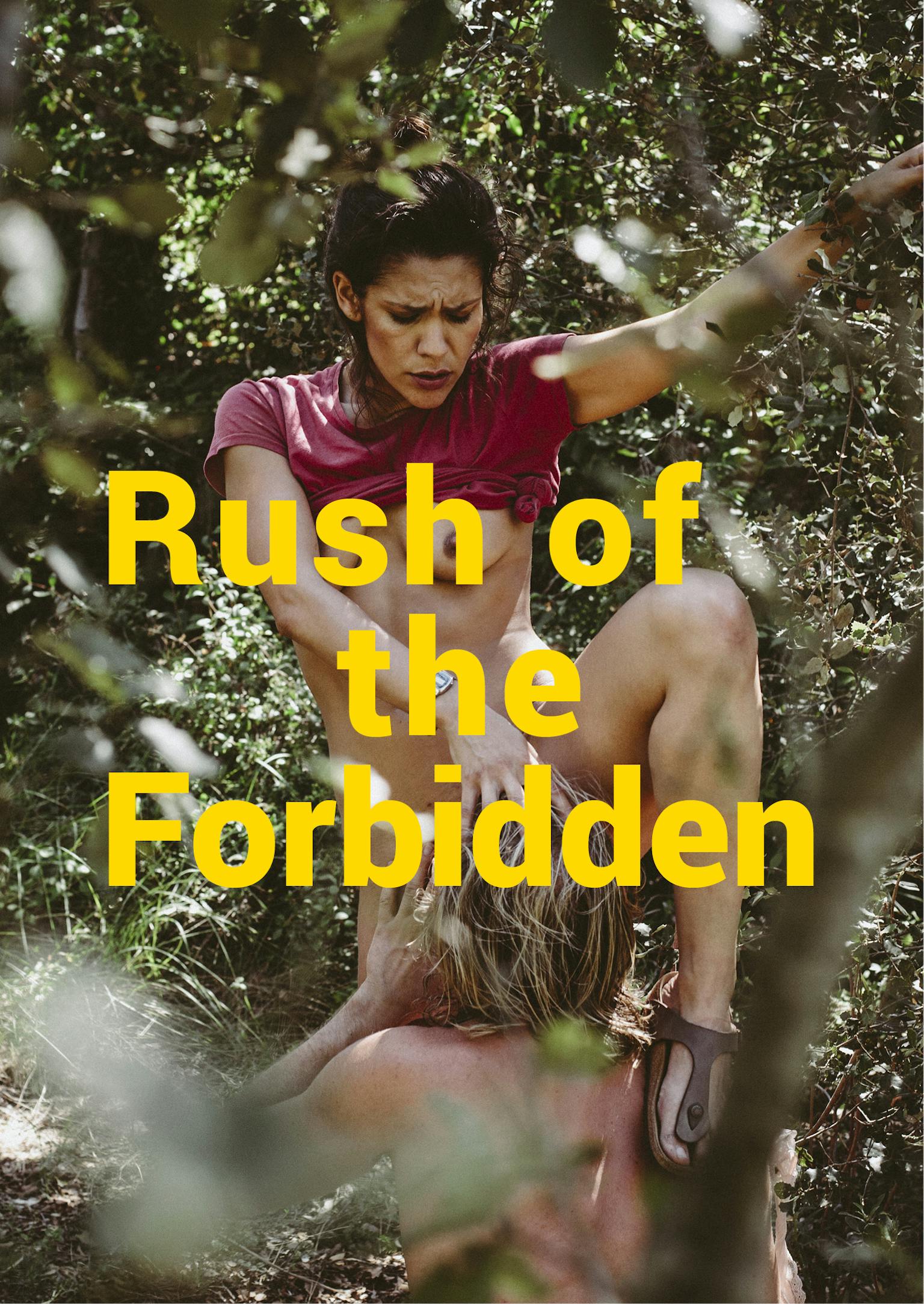 Rush of the Forbidden